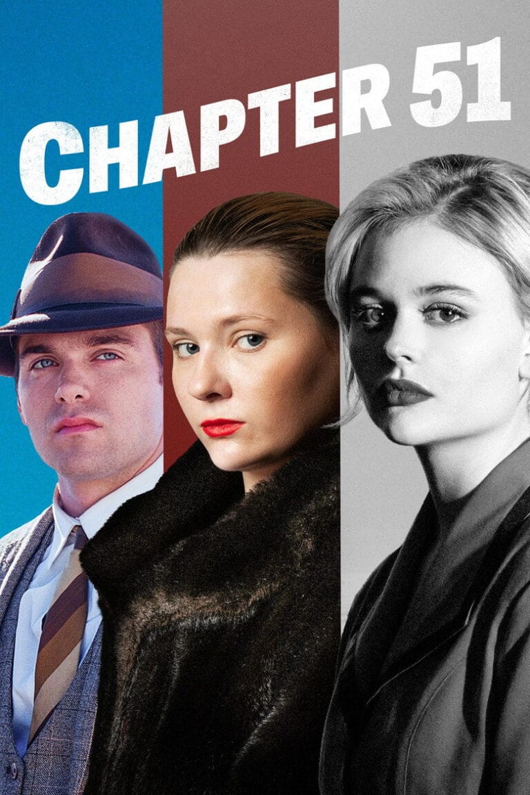 Chapter 51 (2026) | Hollywood Movie