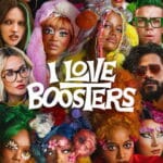 I Love Boosters (2026) | Hollywood Movie