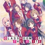 Classroom of the Elite S01 (Complete) | Anime Series