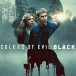 Colors of Evil: Black (2026) | Download Foreign Movie