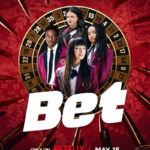 Bet S01 (Complete) | TV Series