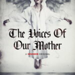 The Voices of Our Mother (2026) | Hollywood Movie