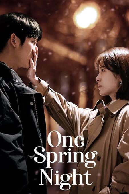One Spring Night | ( Complete) | Korean Drama