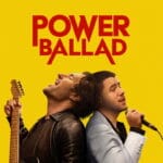 Power Ballad (2026) | Hollywood Movie