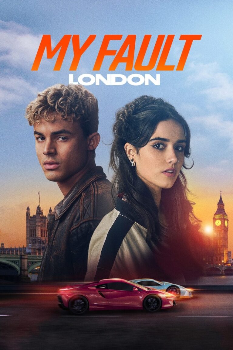 My Fault: London (2025) | Download Hollywood Movie