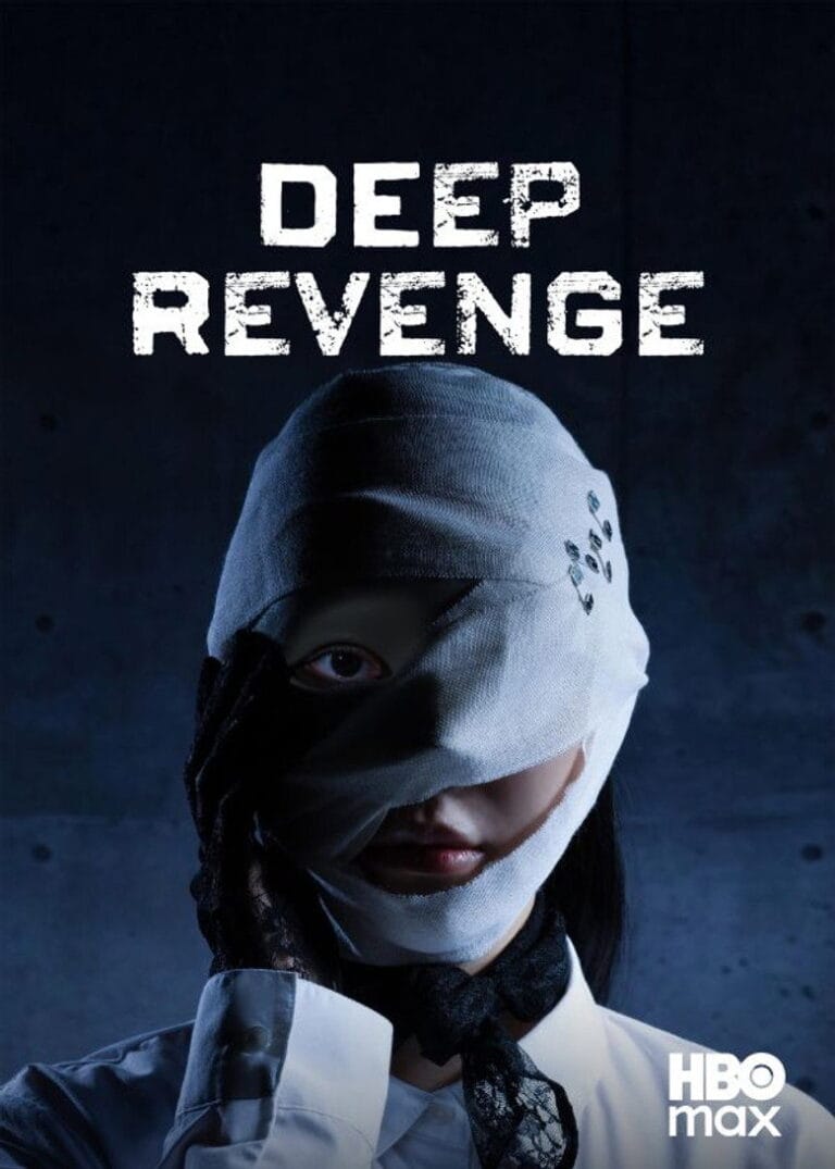 Deep Revenge (Episode 2 Added) S01 | Tv Series