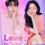 Love in Sync S01 (Episode 1 Added) | Korean Drama