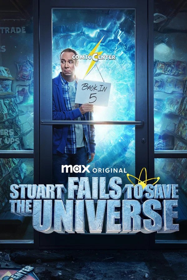 Stuart Fails to Save the Universe (Episode 1 Added) | TV Series
