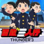 Thunder 3 S01 (Episode 1 Added) | Anime Series