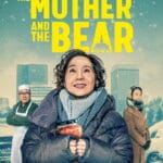 The Mother and the Bear (2026) | Hollywood Movie